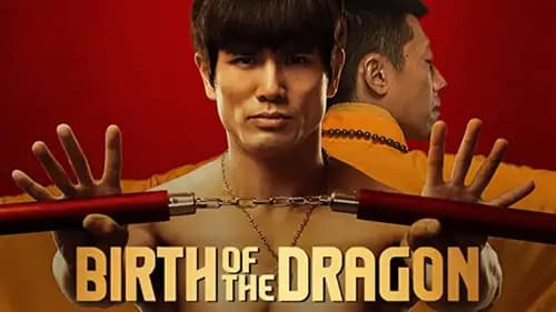 Birth of the Dragon (2016)