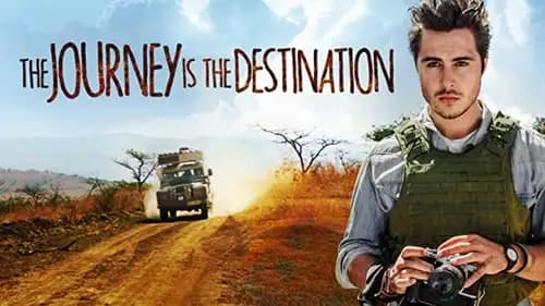 The Journey Is the Destination (2016)