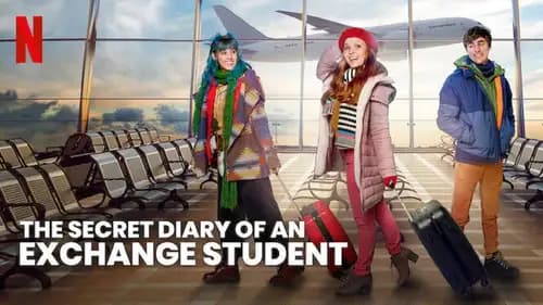 The Secret Diary Of An Exchange Student (2021)