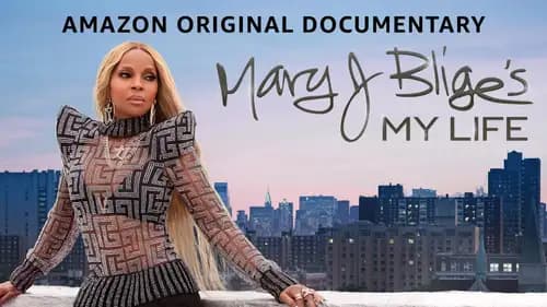 Mary J. Blige's My Life (2021)