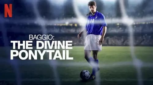 Baggio: The Divine Ponytail (2021)