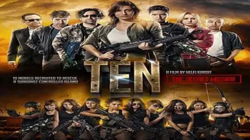 Ten: The Secret Mission (2017)