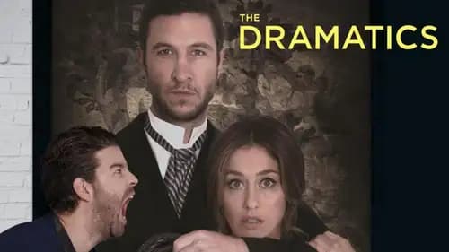 The Dramatics A Comedy (2015)