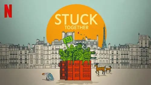 Stuck Together اون لاين (2021)