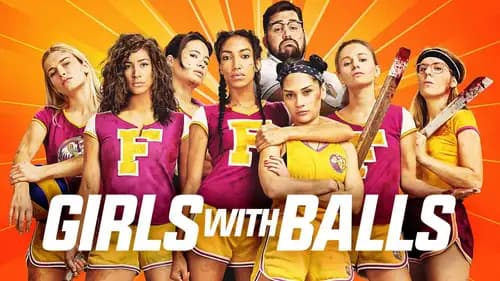 Girls with Balls (2018)