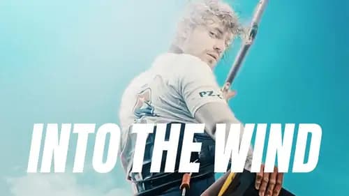 Into the Wind (2022)