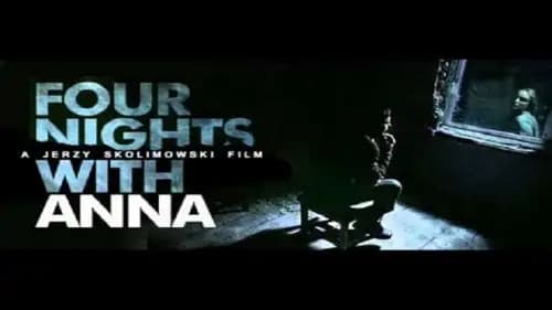 Four Nights With Anna (2008)