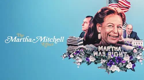 The Martha Mitchell Effect (2022)