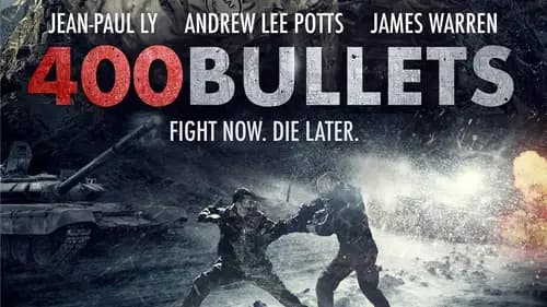 400 Bullets اون لاين (2021)