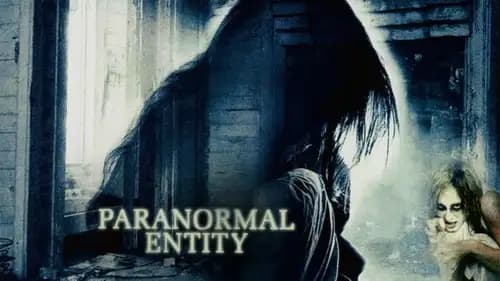 Paranormal Entity (2009)