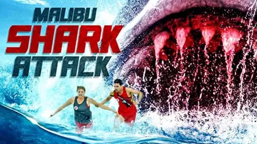 Malibu Shark Attack (2009)