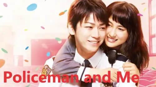 Policeman And Me (2017)