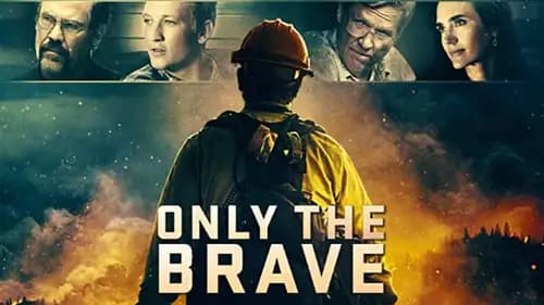 Only the Brave (2017)