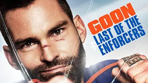 Goon Last of the Enforcers (2017)