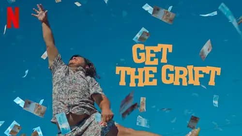 Get The Grift (2021)