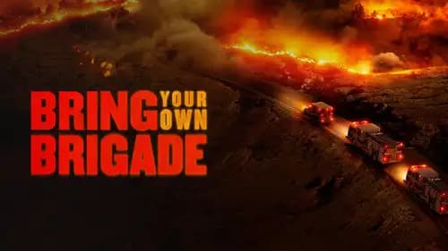 Bring Your Own Brigade (2021)