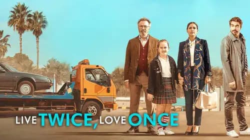 Live Twice Love Once (2019)