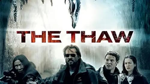 The Thaw (2009)