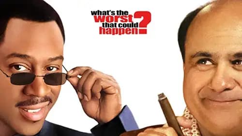 What's the Worst That Could Happen (2001)