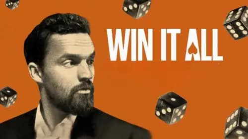 Win It All (2017)