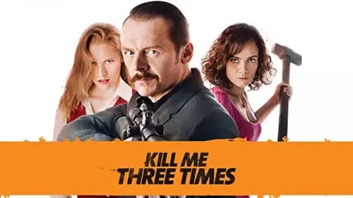 Kill Me Three Times (2014)