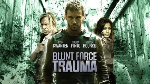 Blunt Force Trauma (2015)