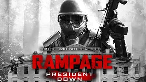 Rampage President Down (2016)