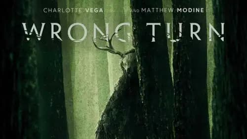 Wrong Turn اون لاين (2021)