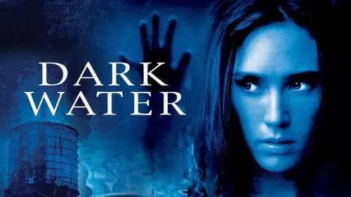 Dark Water (2005)