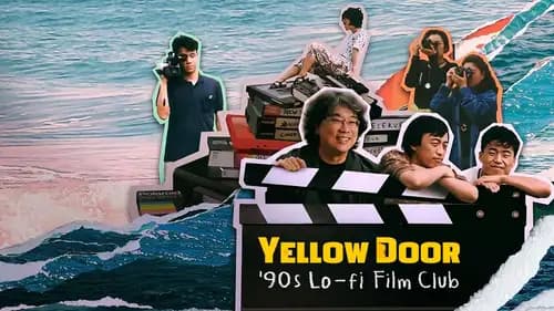 Yellow Door: '90s Lo-fi Film Club (2023)
