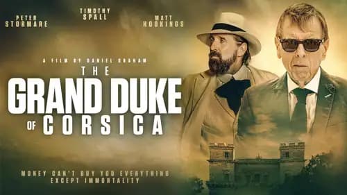 The Grand Duke Of Corsica (2021)