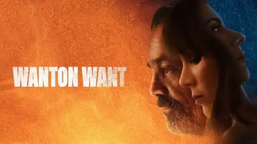 Wanton Want اون لاين (2021)