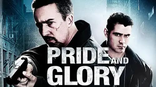 Pride And Glory (2008)