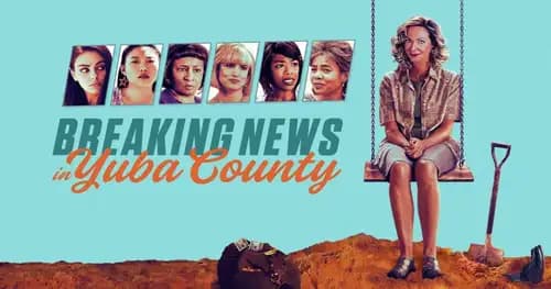 Breaking News In Yuba County اون لاين (2021)