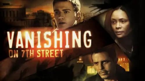 Vanishing on 7th Street (2010)