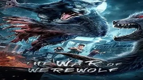 The war of werewolf (2021)