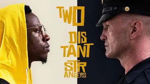 Two Distant Strangers (2020)