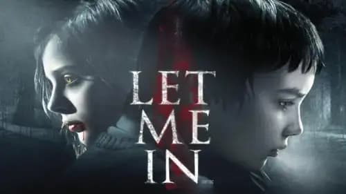 Let Me In (2010)