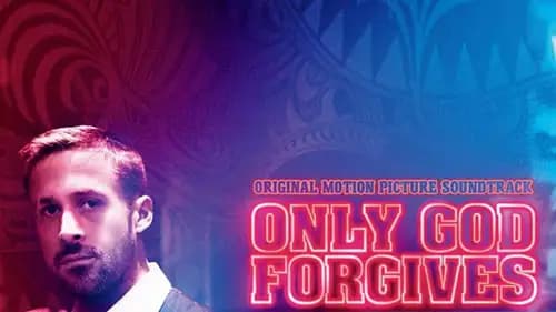 Only God Forgives (2013)