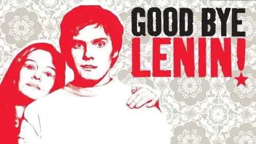 Good Bye Lenin! (2003)