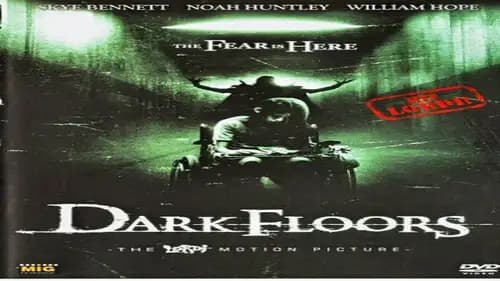 Dark Floors (2008)