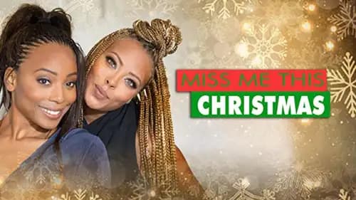 Miss Me This Christmas (2017)