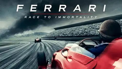 Ferrari Race To Immortality (2017)