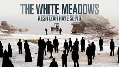 The White Meadows (2009)