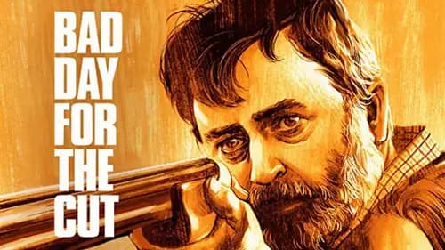 Bad Day for the Cut (2017)