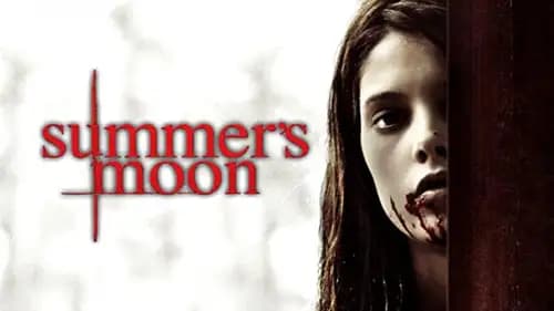 Summer's Moon (2009)