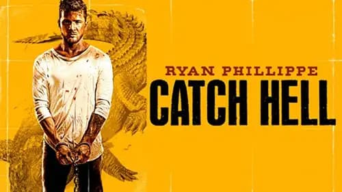 Catch Hell (2014)