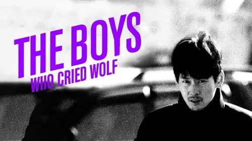 The Boys Who Cried Wolf (2015)