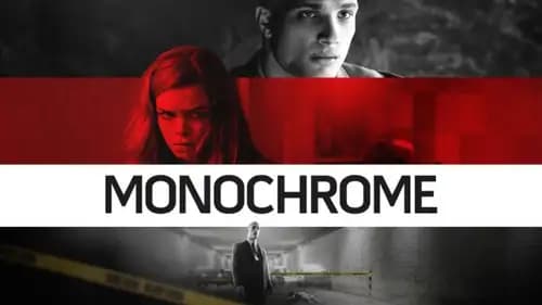 Monochrome (2016)