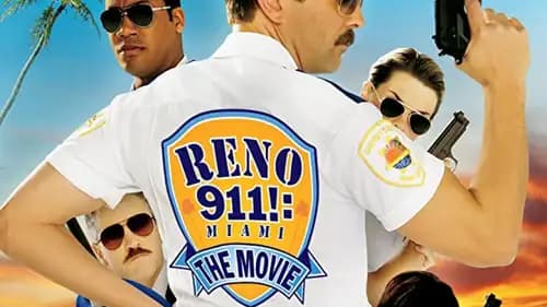 Reno 911: Miami (2007)